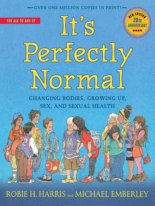 Title details for It's Perfectly Normal by Michael Emberley - Wait list